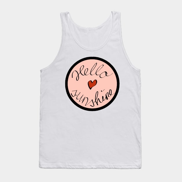 Hello sunshine Tank Top by Angii